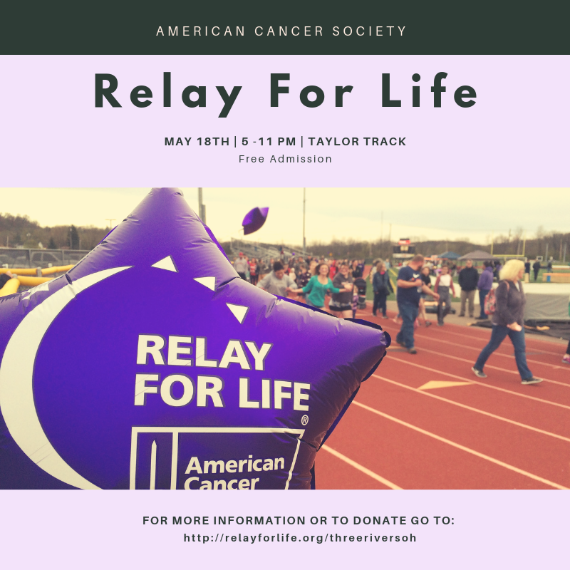 Relay for Life 2019 flyer May 18th from 5:00 - 11:00 pm